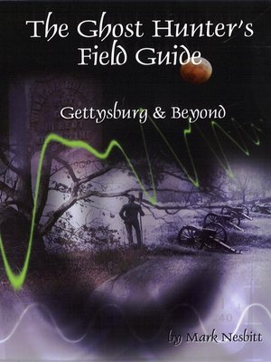 cover image of The Ghost Hunter's Field Guide